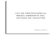 COMISIONES PERMANENTES DE LEGISLACION, Psds.yucatan.gob.mx/archivos/marco-juridico-publicaciones...2 Convención sobre la Protección del Patrimonio Mundial Cultural y Natural 1972,
