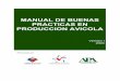 MANUAL DE BUENAS PRACTICAS EN PRODUCCION AVICOLA · asociacion de productores avicolas de chile a.g. apa manual de buenas practicas en produccion avicola versión i 2003 patrocinado