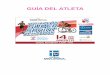 GUÍA DEL ATLETA - Finisherfinisher.com.mx/images/guia_competidor_140816.pdf · Te recomendamos llevar un par de tenis extras que podrás utilizar de la salida de la alberca a la