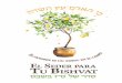 El hombre es un árbol en el campo - Un séder para Tu Bishvat · 2020-02-09 · en el cielo. 3 “El justo florecerá como la palmera; crecerá como cedro en el Líbano.Plantados