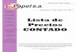 Lista de Precios CONTADO - PAPELSApapelsa.com.mx/homepage/listaprecios/1201596957.pdfLista de Precios CONTADO CONTADO Vigencia 16 de mayo de 2017 PRECIOS, DESCUENTOS, CONDICIONES Y