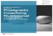 Programa Postgrado Coaching Nutricional 2018-2019 Coaching Nutricional 2019-2020.pdfde Coaching Nutricional para adquirir la capacidad de ... Técnicas y herramientas de mindfulness