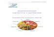 10.2 Subprograma dietética y nutriciónfispiral.com.es/wp-content/uploads/pdf/10.2-Subprograma-dietetica-y... · grasas ni nutrientes hepatotóxicos) para subsanar la desnutrición