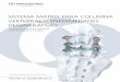 SISTEMA MATRIX PARA COLUMNAsynthes.vo.llnwd.net/o16/LLNWMB8/INT Mobile/Synthes...Sistema MATRIX para columna vertebral − Enfermedades degenerativas Técnica quirúrgica DePuy Synthes