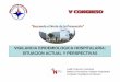 VIGILANCIA EPIDEMIOLOGICA HOSPITALARIA: SITUACION …quintocongreso.socinorte.com/wp-content/uploads/2016/03/presentacion.pdf · VIGILANCIA EPIDEMIOLOGICA HOSPITALARIA: SITUACION