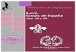 S.d.E. Scouts de España Etapa50y60 Jun.19.pdf · Insignias de la época pero de otra asociación. Los colores de seisena autorizados fueron los que aparecen aquí. El del codo. Las