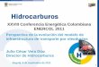 XXVIII Conferencia Energética Colombiana ENERCOL 2011miningpress.com/media/briefs/oleoductos-en-colombia-el-plan-estrategic... · Regulación oleoductos Fundamentos regulatorios