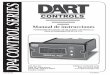 DP4 CONTROL SERIES · 2010-02-22 · Garantía Dart Controls, Inc. (DCI) garantiza que sus productos están libres de defectos de materiales y de mano de obra. El único recurso para