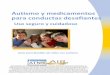Autismo y medicamentos para conductas desafiantes...Autismo y medicamentos para conductas desafiantes: Manual de ATN/AIR-P de Autism Speaks. p.2 . Índice de contenido Introducción