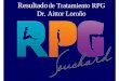 Resultadode Tratamiento RPG Dr. Aittor Loroño · RPG – Dr. Aittor Loroño CASO PROTUSIÓN DISCAL L5-S1. Resultado de Tto. RPG – Dr. Aittor Loroño CASO HERNIA DISCAL EXTRUIDA