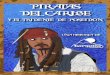 PIRATAS DEL CARIBE - Asociación Turquino · Piratas del caribe La bahía de caboblanco Los acampados descifran el mensaje de Tía Dalma, que les guía a la bahía de Cabo Blanco,