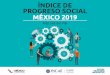 “En nuestra época, en nuestro · • De acuerdo con los resultados del IPS mundial, México se encuentra en la categoría de ... Comparación con países de América Latina 34