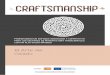 El Arte del Calado - Craftsmanship+...Cofinanciado por el 5programa Erasmus de la Unión Europea EL ARTE DEL CALADO Por qué usar plata: el calado en metal es una técnica que se realiza