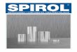 Catálogo de espaciadores y componentes tubulares rolados SPIROL · 2019-10-30 · Los espaciadores SPIROL® se forman en tubos de unión cerrada a partir de tiras roladas en frío