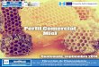 Presentación Miel... · 2014-11-28 · Perfil comercial de la miel 1 –10 Miel de abejas1. La miel de abejas es el producto principal, aunque no el único, de la apicultura.Para
