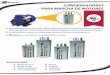 CONDENSADORES PARA MOTORES PARA MOTORES.pdf · 2019-09-30 · Los condensadores de marcha corrigen el factor de potencia, reducen el consumo de corriente y disminuyen la temperatura