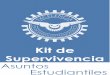 Kit de Supervivencia · Kit de Supervivencia Asuntos Estudiantiles Trámite y Renovación de la Credencial La Credencial como Alumno de ITESI es GRATUITA, sólo ve al departamento