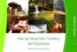 Plan de Desarrollo Turístico del Putumayoccputumayo.org.co/.../PLAN-DESARROLLO-TURISTICO-PUTUMAYO.pdf · 2011-10-27 · permitan que Colombia se convierta en un destino de clase