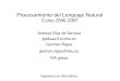 Procesamiento del Lenguaje Natural - UPV/EHUadimen.si.ehu.es/~rigau/teaching/EHU/PLN/Curs2006-2007/Apunts/01-PLN.pdf · 1 Procesamiento del Lenguaje Natural Curso 2006-2007 Arantza