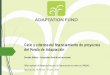 Ciclo y criterios del financiamiento de proyectos del Fondo de … · 2016-06-14 · Ciclo y criterios del financiamiento de proyectos del Fondo de Adaptación Daouda Ndiaye - Adaptation