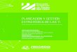 Planeación y Gestión Estratégica de las TI · 2016-10-03 · 6 [Planeación y Gestión Estratégica de las TI] Prólogo a la versión en castellano La Red Nacional Académica de