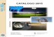 CATALOGO 2015 - Cylex · fuentes de alimentación swiching de 1era marca, logrando una eficiencia eléctrica superior a 95%. Posee voltaje de entrada amplio 90-240v, con protecciones