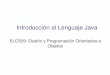 ELO329: Diseño y Programación Orientados a Objetosprofesores.elo.utfsm.cl/~agv/elo329/1s15/lectures/Java/BasicJavaLanguage.pdf · Ejecución de programas Java Para ejecutar programas