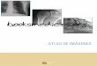 Atlas de imágenesenarm.com.mx/catalogo/2.pdf · 2018-04-22 · RADIOGRAFA DE ABDOMEN 02 ∙ Radiografía de abdomen 7 Figura 01. Radiografía de abdomen normal: No se ve el intestino