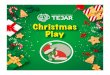 ChristmasPlay - TEJAR · profesoras participaron el la obra "¿Cómo el Grinch se robó la navidad?" realizada por la Miss Ma. Paula Montalvo. En ella se realizaron varias presentaciones