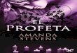 Libro proporcionado por el equipodescargar.lelibros.online/Amanda Stevens/El Profeta (444... · 2019-08-29 · Desde los nueve años, mi padre me había enseñado a protegerme de