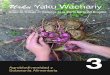 Urku Yaku Wachariydspace.ups.edu.ec/bitstream/123456789/6118/1... · 2014-03-17 · Urku Yaku Wachariy (kichwa - “páramo, nacimiento del agua”) es una publicación periódica