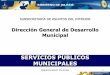 Dirección General de Desarrollo Municipalseplan.app.jalisco.gob.mx/files2/material_consulta/... · VI. La ejecución de obras de infraestructura, equipamiento y servicios urbanos