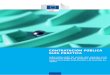 ContrataCión públiCa Guía práCtiCa · contratación pública para proyectos cofinanciados con cargo a los Fondos Estructurales y de Inversión Europeos. Se pretende facilitar