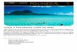 VIAJE A POLINESIA LUNA DE MIEL · 2016-04-29 · VIAJE A POLINESIA LUNA DE MIEL Viaje a Polinesia. Un itinerario de luna de miel para conocer lo más interesante de Tahití y sus
