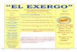 EL EXERGO - cefynag.com.ar · El 8 de septiembre de 1546, apenas un año después del descubrimiento de Potosí, un pequeño destacamento de españoles y de auxiliares indígenas