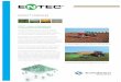 ENTEC® CEREALES · 2015-08-06 · de cereales. Esto simplifica el trabajo de los agricultores: menos aplicaciones de abono y periodo flexible de aplicación entre la siembra y el