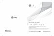 TELÉFONO CELULAR LG GM360igscs-b2c.lge.com/downloadFile?fileId=KROWM000303223.pdf · LG LG GM360i | Guía del usuario Tarjeta de memoria Instalación de la tarjeta de memoria externa