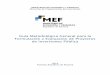 Guía Metodológica General para la Formulación y Evaluación de Proyectos de ... · 2020-01-29 · GUÍA METODOLÓGICA PARA LA FORMULACIÓN Y EVALUACIÓN DE PROYECTOS DE INVERSIÓN