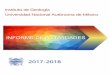 Universidad Nacional Autónoma de México · El presente informe sintetiza tanto los logros y avances del último año (2017-2018), como ... Evolución del Paisaje y Modelación de