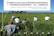 riesgos, prevención y reglamentaciones sobre salud …...riesgos, prevención y reglamentaciones sobre salud en el trabajo Cartilla para trabajadores y trabajadoras del arroz chacra