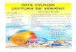 2016 CVUHSD LECTURA DE VERANO · 2016-06-02 · Proyectos Para la Lectura de Verano 2016 q Escribe una lista de todos los personajes con una breve descripción de cada uno. Incluye