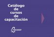 Catálogo de cursos de capacitaciónportal.iedf.org.mx/biblioteca/talleres/catalogo_horizontal.pdf · Introducción El Instituto Electoral de la Ciudad de México (iecm), además