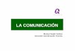 COMUNICACIÓN - 2003 - Universitat de Valènciamural.uv.es/beaco2/COMUNICACION_2003.pdf · 2005-11-28 · La forma en la que una persona interpreta los mensajes que recibe y el modo