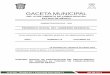 GACETA MUNICIPAL · En este contexto, la Administración Pública Municipal transita hacia un nuevo modelo de gestión orientado a la generación de resultados de valor para la ciudadanía