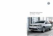 Edición 2019 - Volkswagen Argentina · Gol Sedan / Voyage Manual de instrucciones. Significados de los símbolos ... Iluminación de la placa de licencia trasera..... 148 Sensores