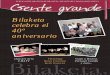 Bilaketa celebra el 40º aniversario · Bilaketa celebra el 40º aniversario Clausura de la UMAFY VII entrega Becas Francisco Javier Oyarzun Viajes a Madrid, Portugal, Castilla y