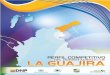 Perfil Competitivo del departamento de La Guajira · 2019-08-10 · Perfil Competitivo del departamento de La Guajira 2011 7 Posteriormente, en el primer periodo presidencial de Álvaro