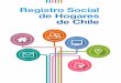 Registro Social de Hogares de Chiledesarrollosocialyfamilia.gob.cl/storage/docs/RSH_paper_2.pdf · periódicamente con datos procedentes de registros administrativos del Estado (del