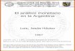 El análisis monetario en la Argentinabibliotecadigital.econ.uba.ar/download/tesis/1501-0880... · 2015-07-23 · -3-pliaci6n y perfeccionamiento metodo16gico de este instrumento