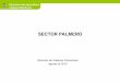 SECTOR PALMERO - sioc.minagricultura.gov.co Cifras... · La producción de Aceite de Palma Crudo en el año 2009 se estima en 768.693 toneladas, 8.907 menos a las obtenidas en el